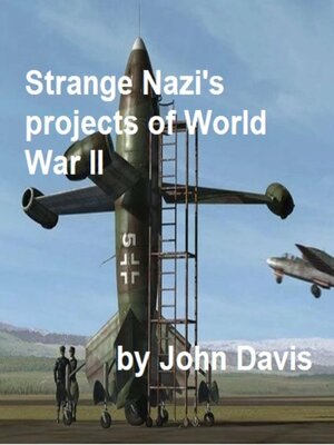 cover image of Strange Nazi's projects of World War II on pdf